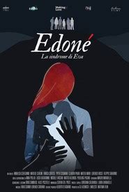 la sindrome di eva|Edoné – Eva’s Syndrome